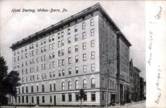 Hotel Sterling, Wilkes-Barre, about 1907.