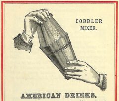 Cobbler Mixer. E. Ricket & C. Thomas: The Gentleman's Table Guide. 1871, page 36.